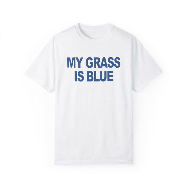 My Grass is Blue